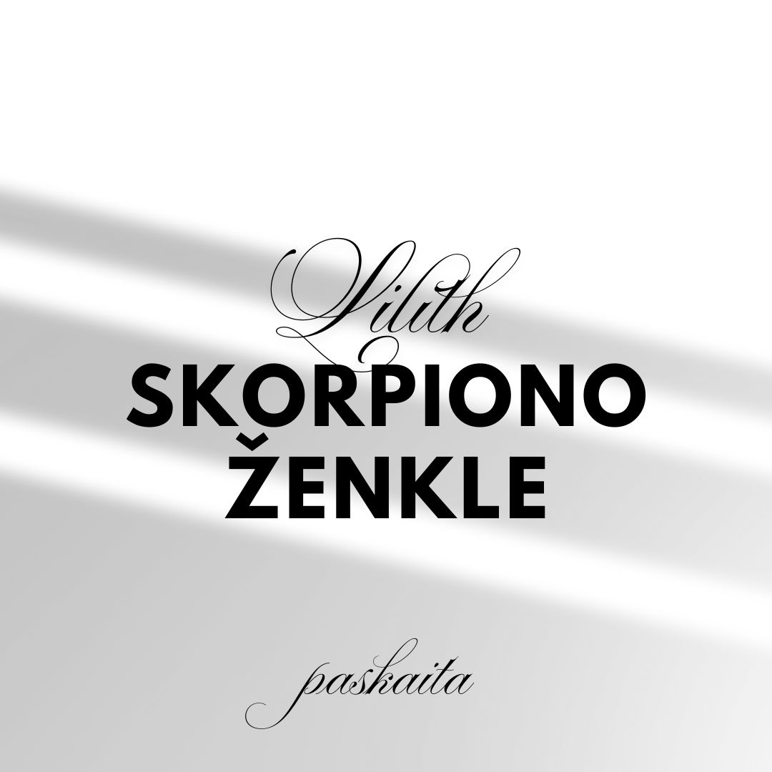 Lilith skorpiono ženkle
